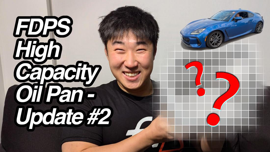 Update #2 - GR86 / BRZ High-Capacity Oil Pan: Fitment, Early Access, and Manufacturing Update